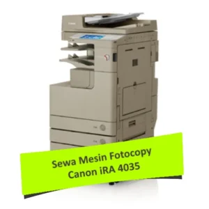 Sewa Fotocopy Canon iRA 4035